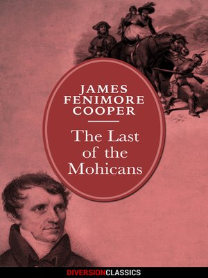cover image of The Last of the Mohicans (Diversion Classics)